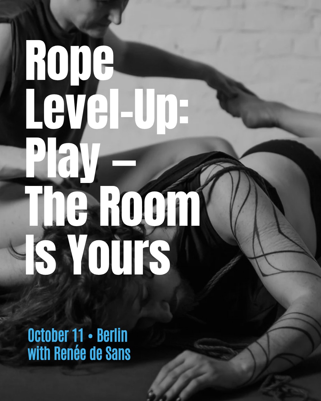 Rope Level-Up: Play – The Room Is Yours